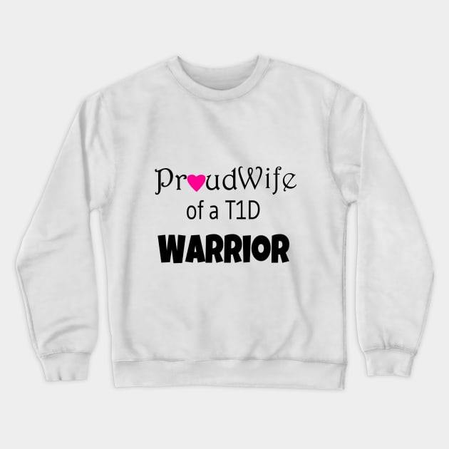 Proud Wife - Black Text - Pink Heart Crewneck Sweatshirt by CatGirl101